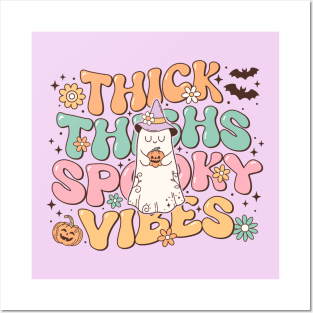 Thick Thighs Spooky Vibes Posters and Art